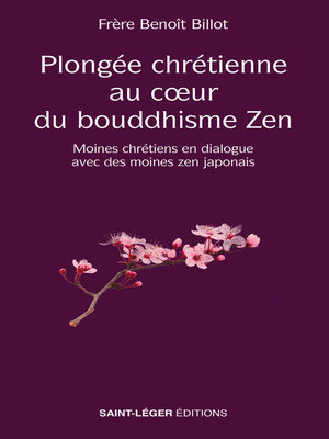 cover image of Plongée chrétienne au cœur du bouddhisme Zen